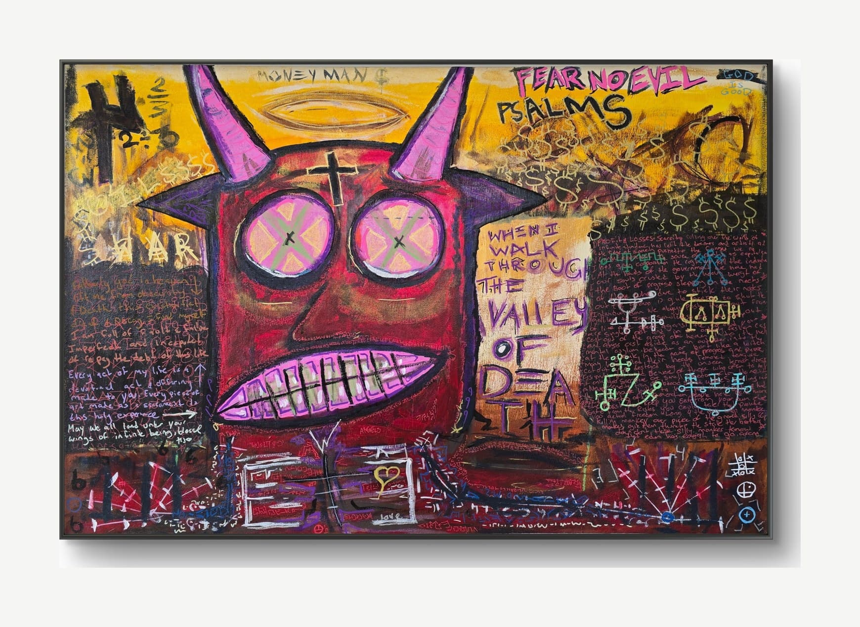 Fear No Evil by tijo (2026), 100 × 70 cm acrylic and crayon on canvas. A neo-expressionist painting featuring a red horned demon head with pink horns, magenta cross-X eyes and a pink grin full of teeth at center. Above the figure: MONEY MAN $ in black, FEAR NO EVIL PSALMS in pink, GOD IS GOOD in green; a yellow halo and a field of dollar signs filling the upper right. To the right of the figure: WHEN I WALK THROUGH THE VALLEY OF DEATH in purple crayon, with a black panel of densely pink-handwritten prose about corporations, government, and individuality, alongside yellow, green, and blue alchemical sigils. Below: a red ground with the words ANGELS, LOVE, and a small yellow heart inside a white grid. Signed tijo.